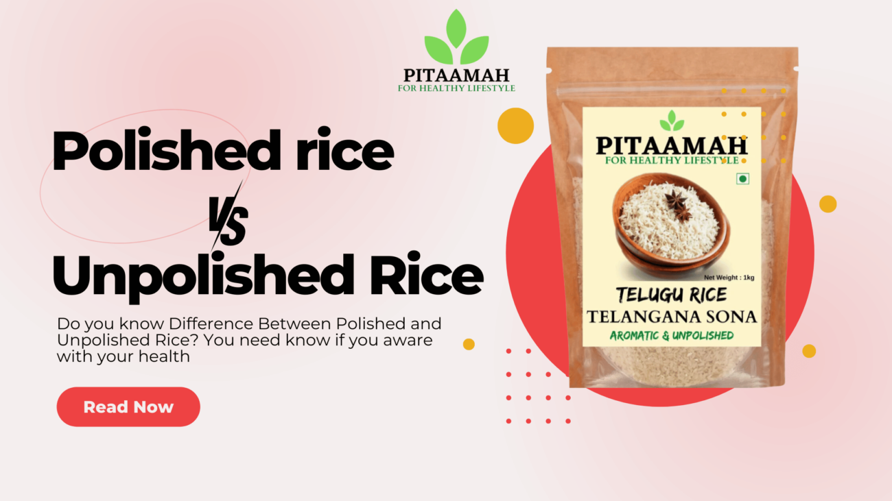 Difference Between Polished and Unpolished Rice